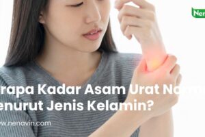 Berapa Kadar Asam Urat Normal Menurut Jenis Kelamin?