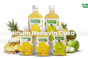 Cara Minum Nenavin Cuka Nanas yang Benar