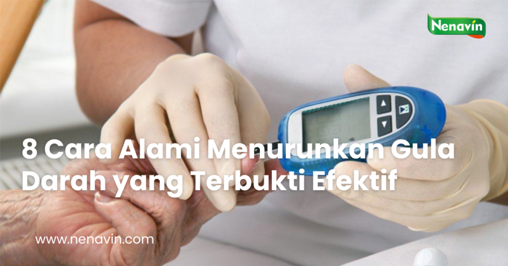 8 Cara Alami Menurunkan Gula Darah yang Terbukti Efektif