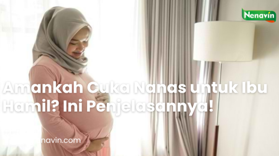 Amankah Cuka Nanas untuk Ibu Hamil? Ini Penjelasannya!