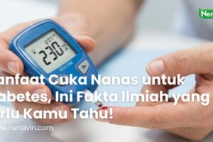 Manfaat Cuka Nanas untuk Diabetes, Ini Fakta Ilmiah yang Perlu Kamu Tahu!
